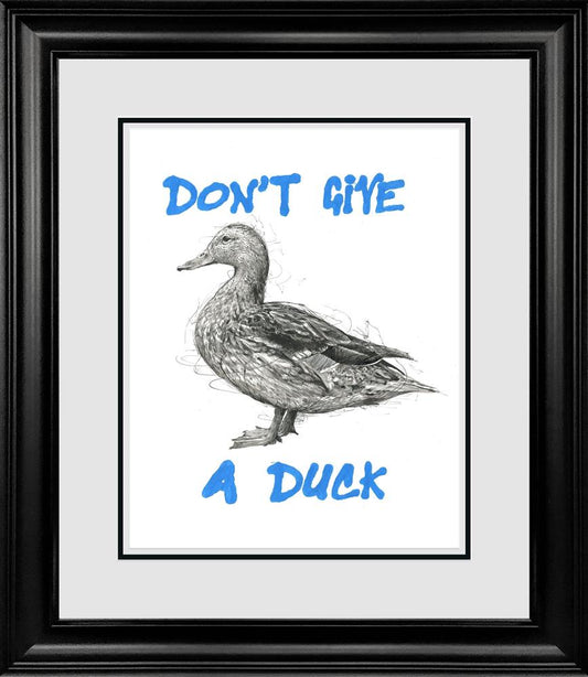 Don't Give A Duck