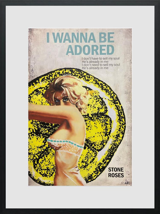 I Wanna Be Adored